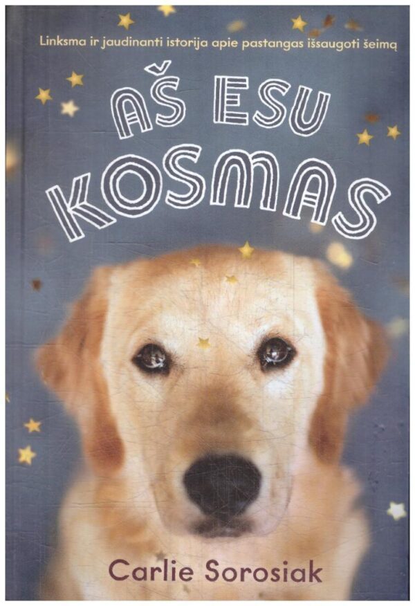 Aš esu Kosmas - Carlie Sorosiak