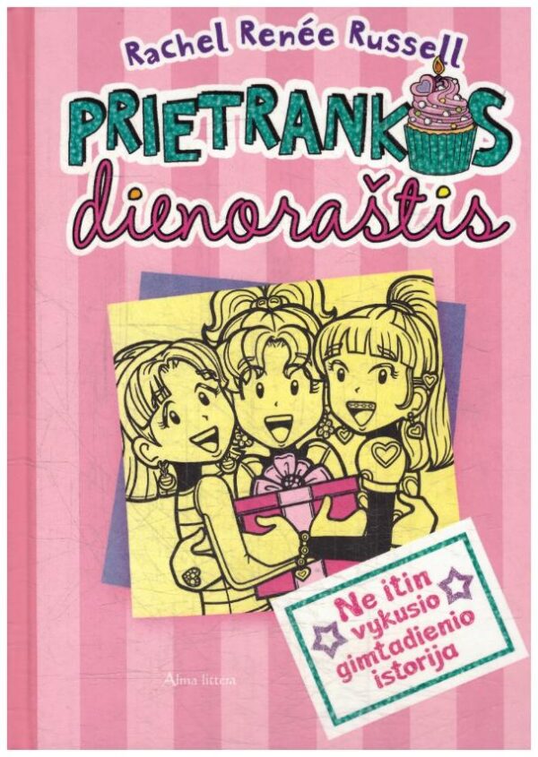 Prietrankos dienoraštis (13). Ne itin vykusio gimtadienio istorija - Rachel Renée Russell