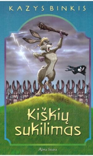 Kiškių sukilimas - Kazys Binkis