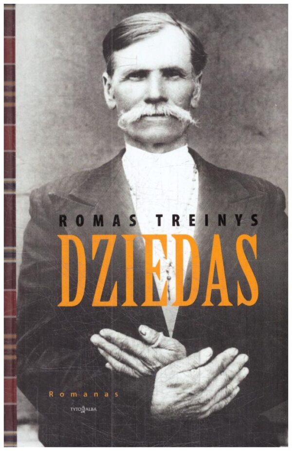 Dziedas - Romas Treinys