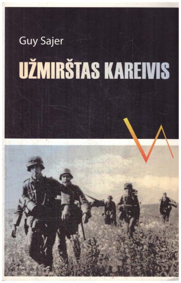 Užmirštas kareivis - Guy Sajer