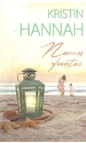 Namų frontas - Kristin Hannah