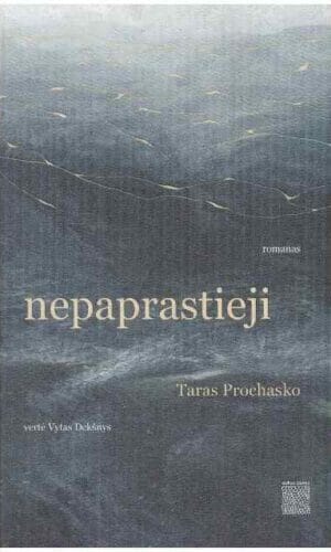 Nepaprastieji - Taras Prochasko