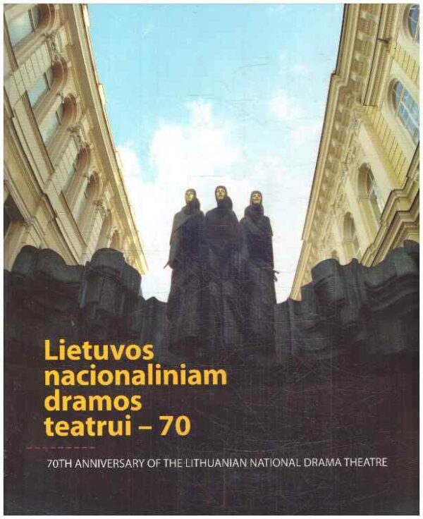Lietuvos nacionaliniam dramos teatrui - 70