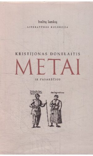 Metai ir pasakėčios - Kristijonas Donelaitis