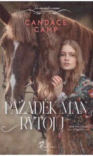 Pažadėk man rytojų. Dingę paveldėtojai (2) - Candace Camp