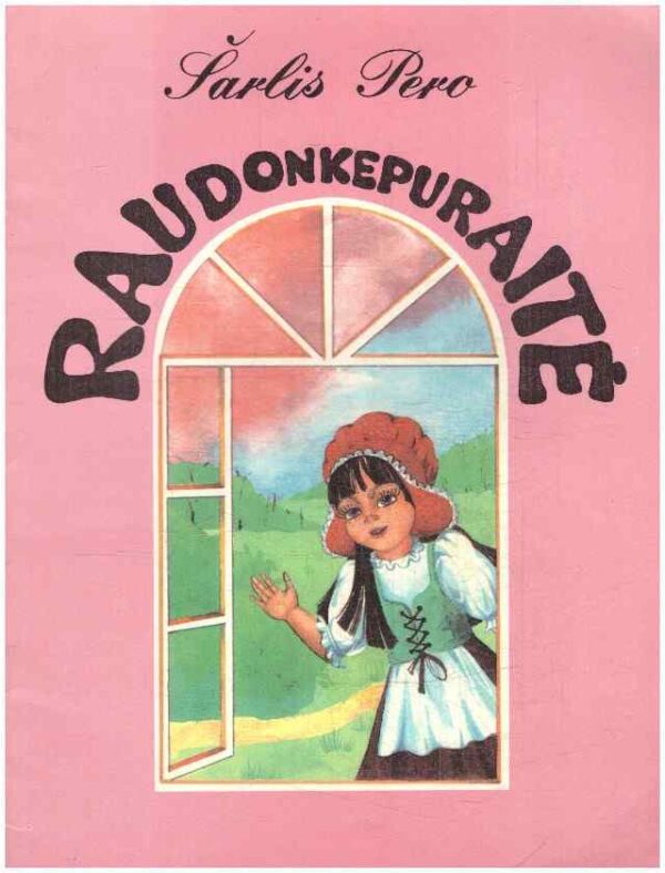 Raudonkepuraitė - Šarkis Pero