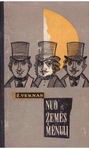 Nuo Žemės į Mėnulį - Žiulis Vernas