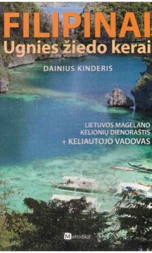 Filipinai. Ugnies žiedo kerai - Dainius Kinderis