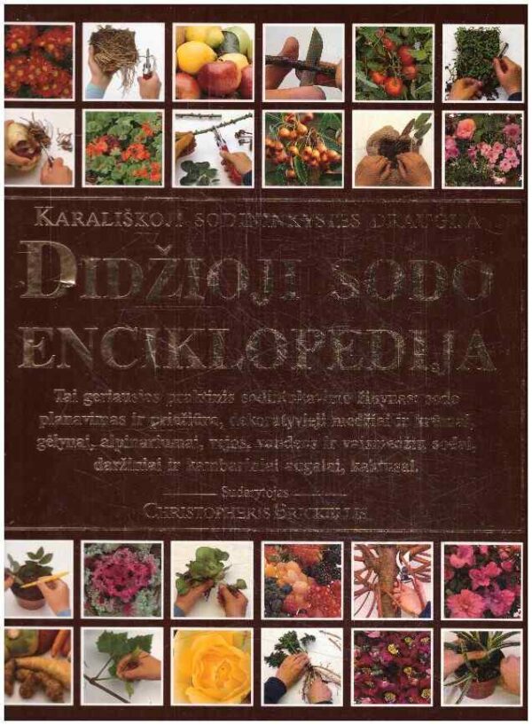 Didžioji sodo enciklopedija - Christopheris Brickellis