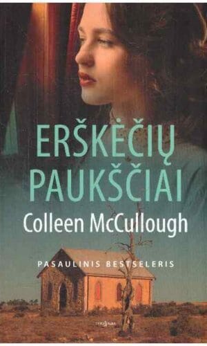 Erškėčių paukščiai - Colleen McCullough