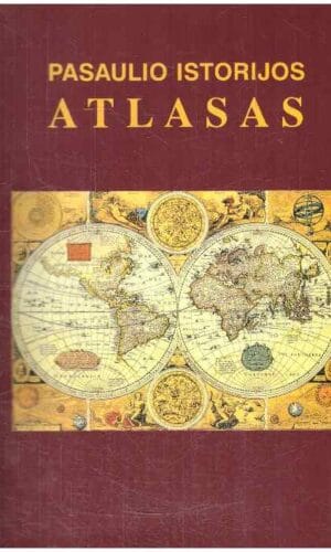 Pasaulio istorijos atlasas - Liudvikas Lukoševičius