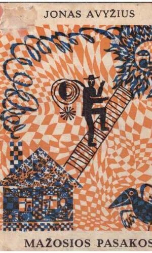 Mažosios pasakos - Jonas Avyžius