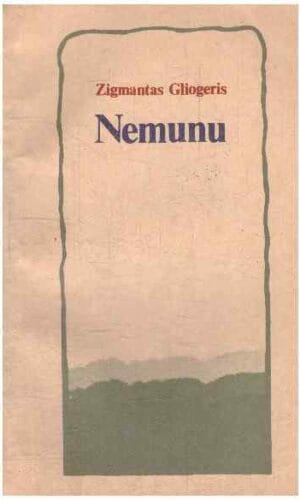 Nemunu - Zigmantas Gliogeris