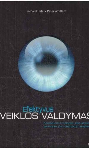 Efektyvus veiklos valdymas - Richard Hale, Peter Whitlam