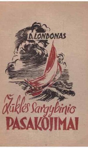 Žūklės sargybinio pasakojimai - Džekas Londonas