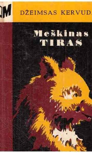 Meškinas Tiras - Džeimsas Kervudas