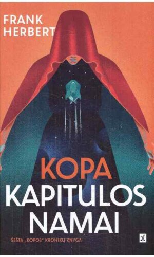 Kapitulos namai. Kopa (6) - Frank Herbert