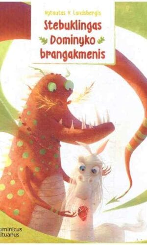 Stebuklingas Dominyko brangakmenis - Vytautas V. Landsbergis