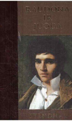 Raudona ir juoda - Stendhal (Stendalis)