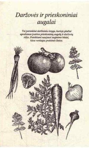 Daržovės ir prieskoniniai augalai - Otonas Visockis