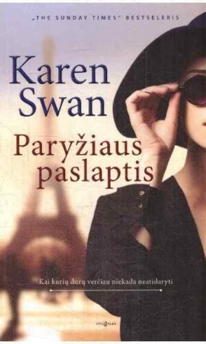 Paryžiaus paslaptis - Karen Swan