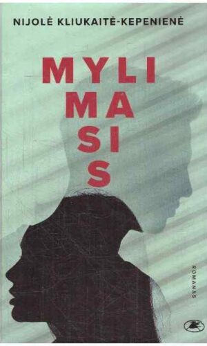 Mylimasis - Nijolė Kliukaitė-Kepenienė