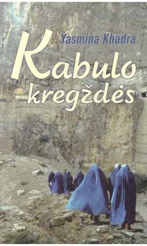 Kabulo kregždės - Yasmina Khadra