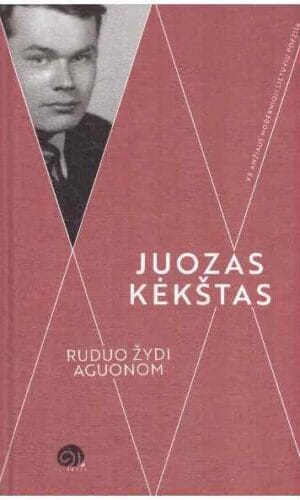 Ruduo žydi aguonom - Juozas Kėkštas