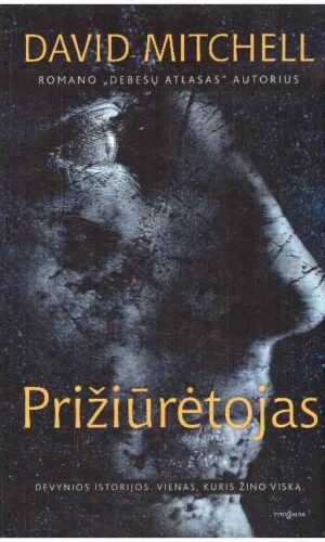 Prižiūrėtojas - David Mitchell