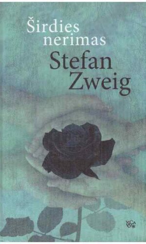 Širdies nerimas - Stefan Zweig (Cveigas)