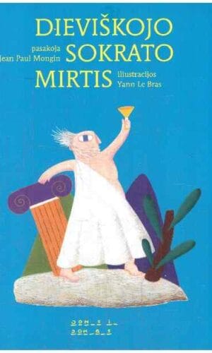 Dieviškojo Sokrato mirtis - Jean-Paul Mongin, Yann Le Bras