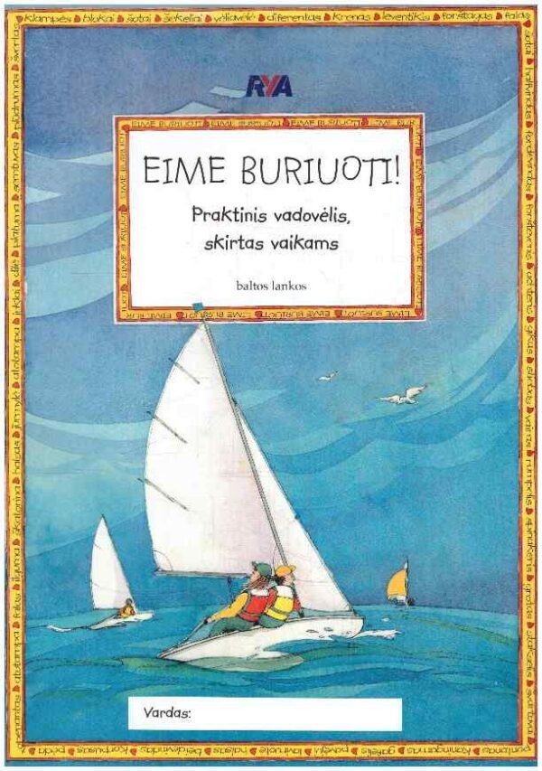 Eime buriuoti! - Claudia Myatt