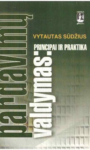 Pardavimų valdymas. Principai ir praktika - Vytautas Sūdžius