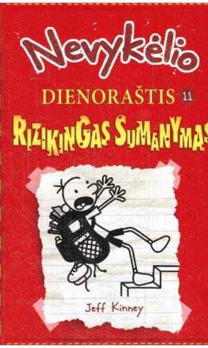 Rizikingas sumanymas. Nevykėlio dienoraštis (11) - Jeff Kinney