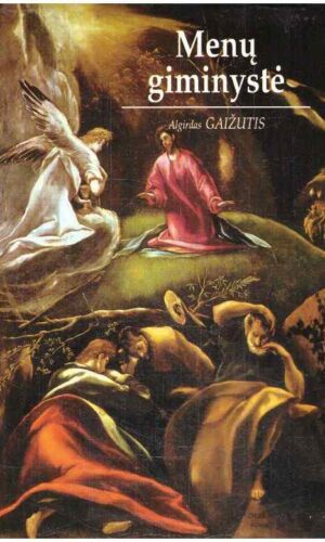 Menų giminystė - Algirdas Gaižutis