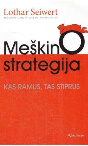 Meškino strategija - Lothar Seiwert