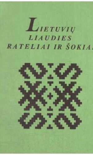 Lietuvių liaudies rateliai ir šokiai - Alina Kirvaitienė