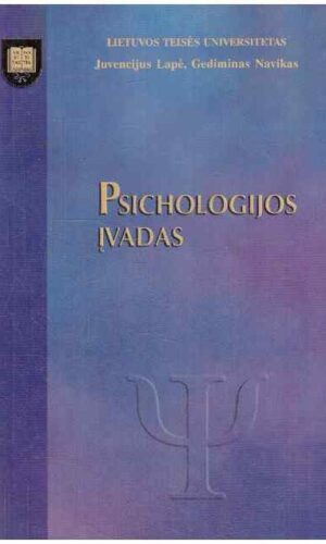 Psichologijos įvadas - Juvencijus Lapė, Gediminas Navikas (tekstas pabraukytas paprastu pieštuku)