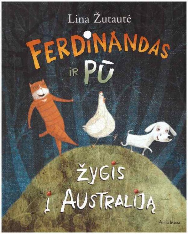 Ferdinandas ir Pū - Lina Žutautė