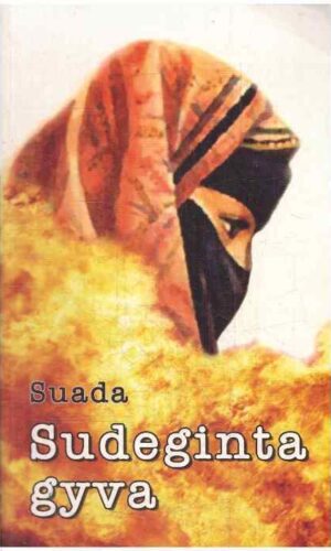 Sudeginta gyva - Souad