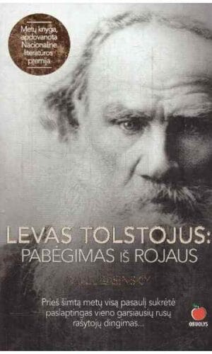 Levas Tolstojus: pabėgimas iš rojaus - Pavel Basinskij