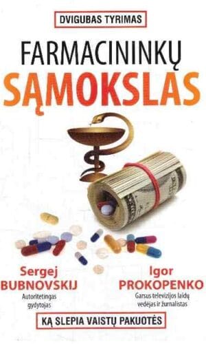 Farmacininkų sąmokslas - Sergej Bubnovskij, Igor Prokopenko
