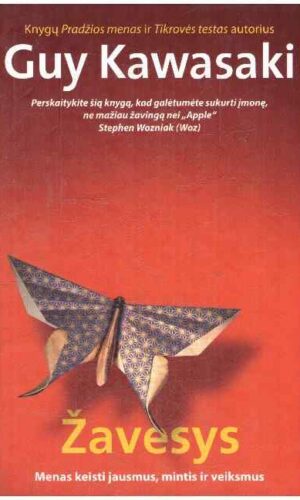 Žavesys. Menas keisti jausmus, mintis ir veiksmus - Guy Kawasaki