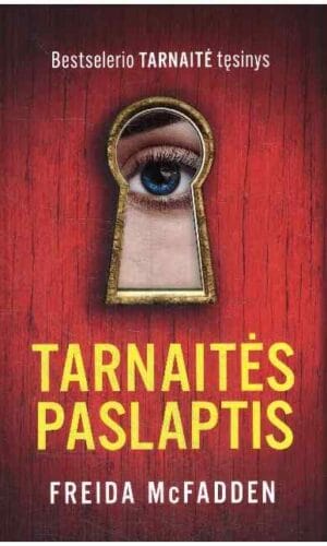 Tarnaitės paslaptis - Freida McFadden