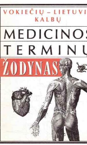 Vokiečių-lietuvių kalbų medicinos terminų žodynas - Gražina Jonutienė