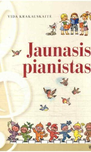 Jaunasis pianistas - Vida Krakauskaitė