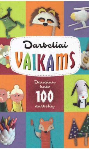 Darbeliai vaikams daugiau kaip 100 darbelių
