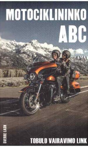 Motociklininko ABC - Sverre Lasn