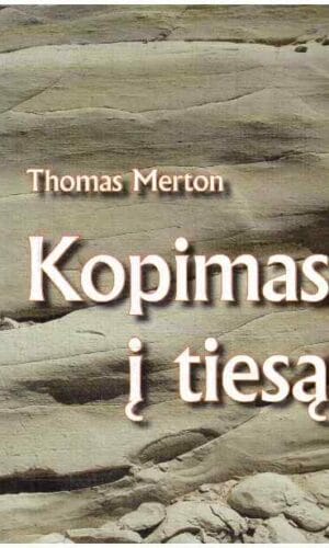Kopimas į tiesą - Thomas Merton